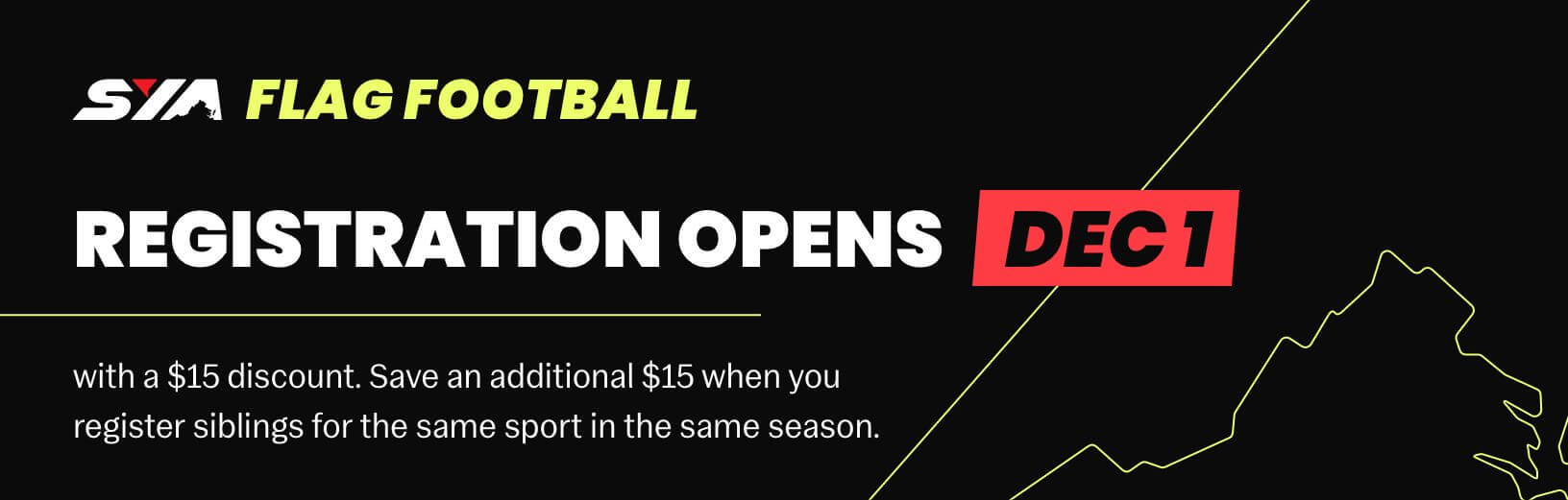 SYA flag football December 1st open registration with a discount e-banner