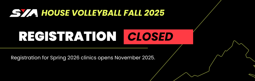 sya house volleyball registration is closed for fall 2025